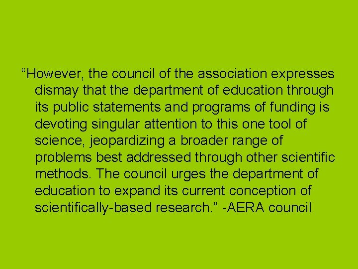 “However, the council of the association expresses dismay that the department of education through