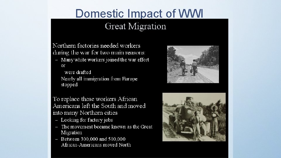 Domestic Impact of WWI 