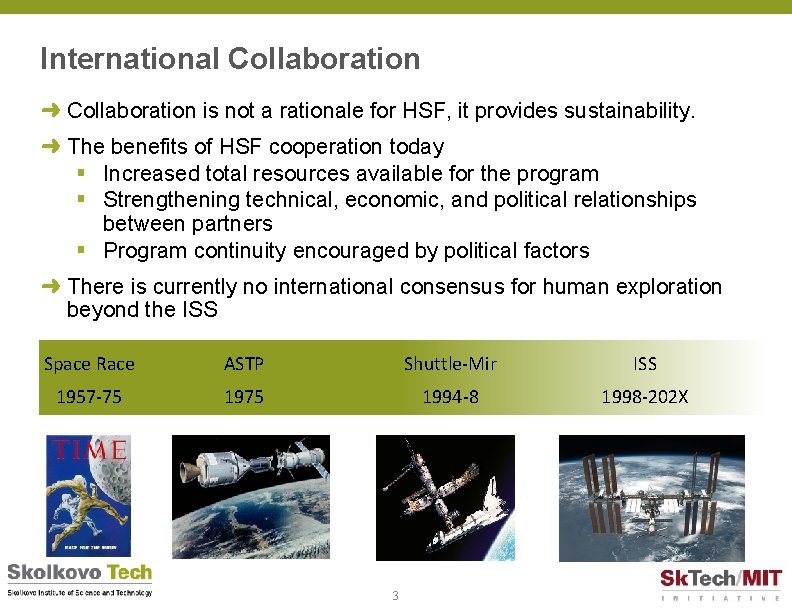Evaluating International Collaboration for Human Exploration Beyond LEO