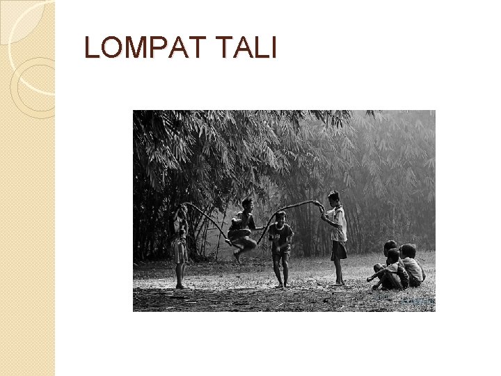 LOMPAT TALI 