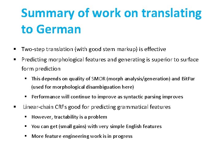 Summary of work on translating to German § Two-step translation (with good stem markup)