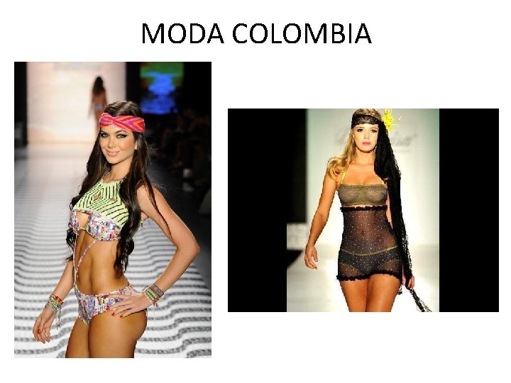 MODA COLOMBIA 
