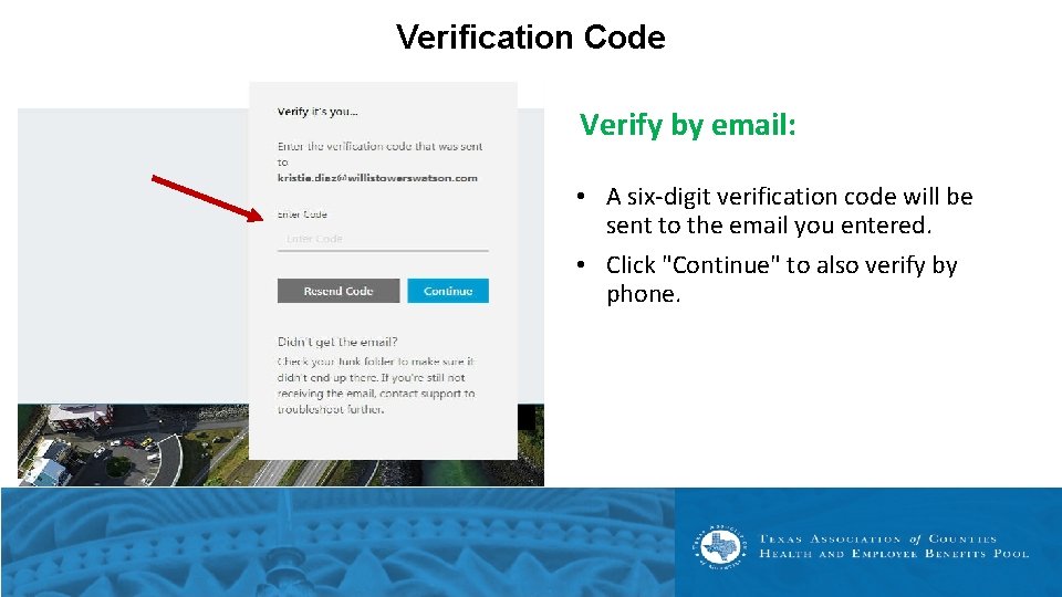 Verification Code Verify by email: • A six-digit verification code will be sent to