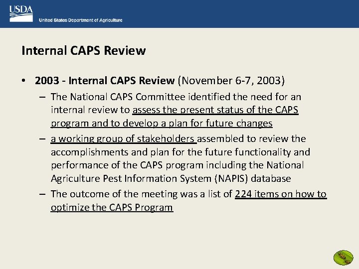 Internal CAPS Review • 2003 - Internal CAPS Review (November 6 -7, 2003) –
