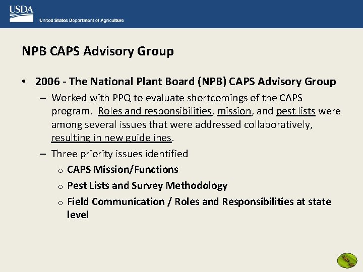 NPB CAPS Advisory Group • 2006 - The National Plant Board (NPB) CAPS Advisory