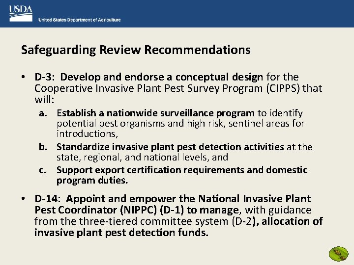 Safeguarding Review Recommendations • D-3: Develop and endorse a conceptual design for the Cooperative