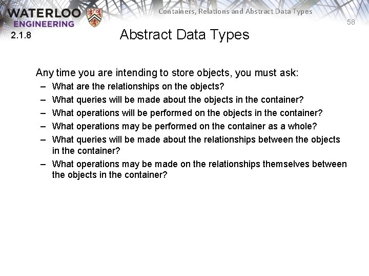 Containers, Relations and Abstract Data Types 58 Abstract Data Types 2. 1. 8 Any