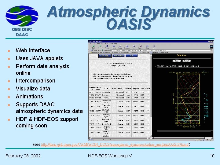 Atmospheric Dynamics OASIS GES DISC DAAC n n n n Web Interface Uses JAVA