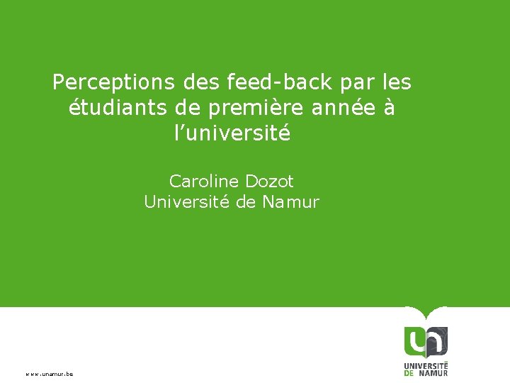 Perceptions des feed-back par les étudiants de première année à l’université Caroline Dozot Université