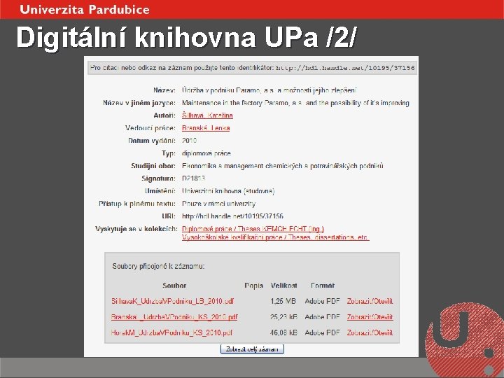 Digitální knihovna UPa /2/ 