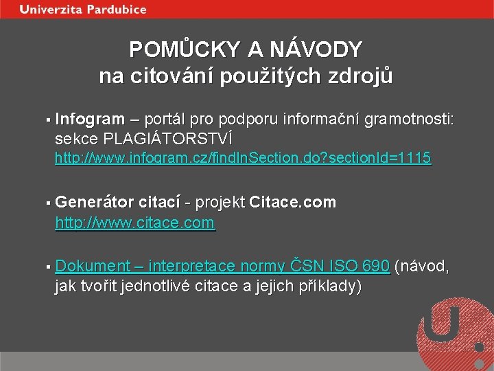 POMŮCKY A NÁVODY na citování použitých zdrojů § Infogram – portál pro podporu informační