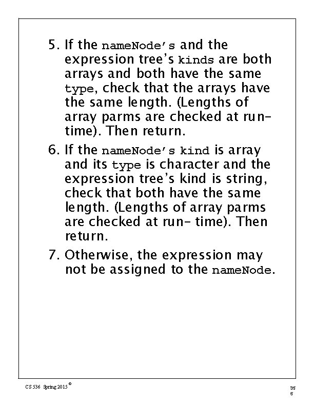 5. If the name. Node’s and the expression tree’s kinds are both arrays and