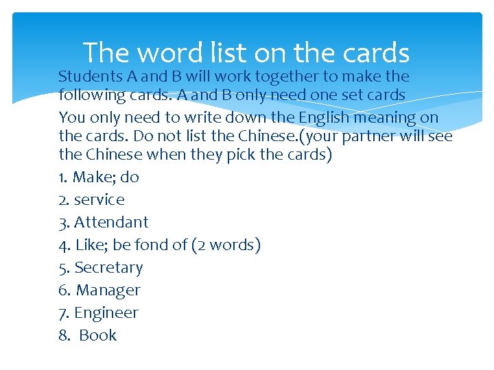 The word list on the cards Students A and B will work together to