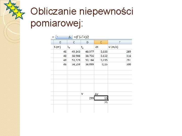 Obliczanie niepewności pomiarowej: 