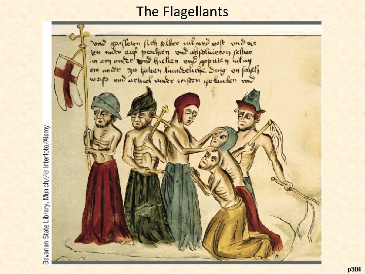 The Flagellants p 304 