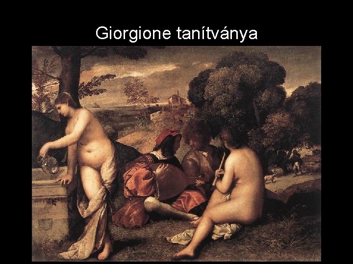 Giorgione tanítványa 