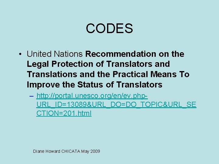 TRANSLATION ETHICS More Than You See in the