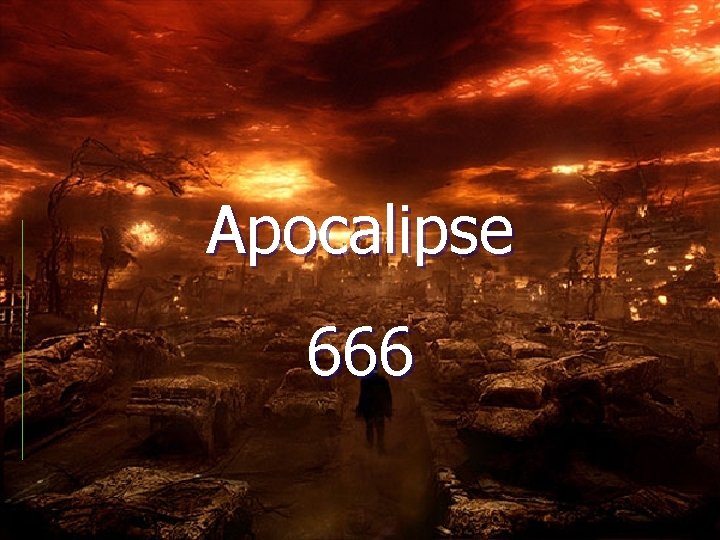 Apocalipse 666 