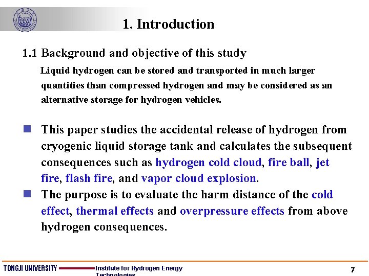 1. Introduction 1. 1 Background and objective of this study Liquid hydrogen can be