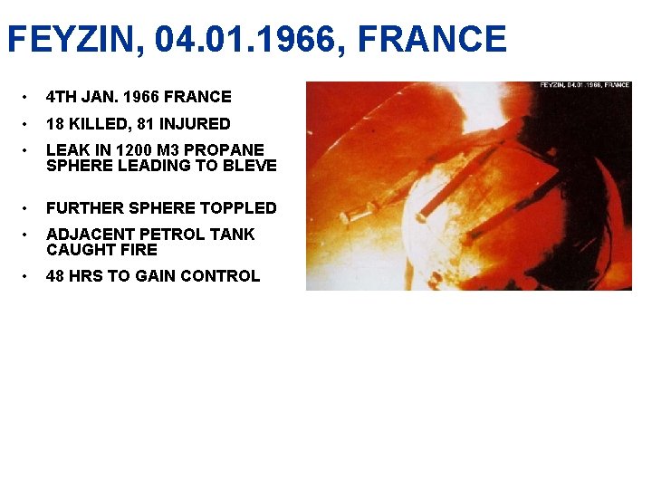 FEYZIN, 04. 01. 1966, FRANCE • 4 TH JAN. 1966 FRANCE • 18 KILLED, FEYZIN, 04. 01. 1966, FRANCE • 4 TH JAN. 1966 FRANCE • 18 KILLED,