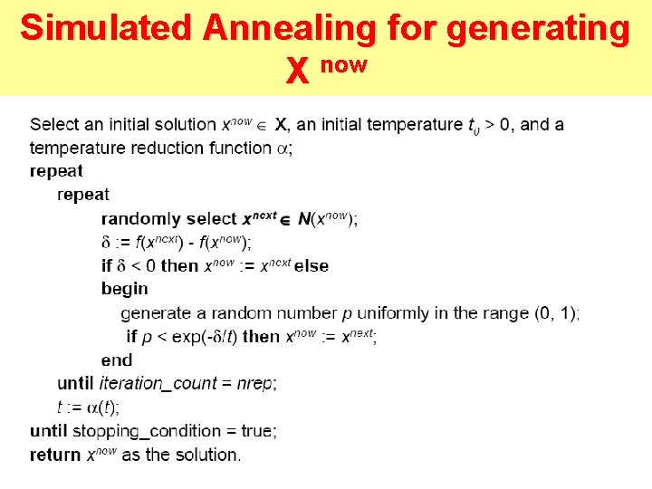 Simulated Annealing for generating X now 