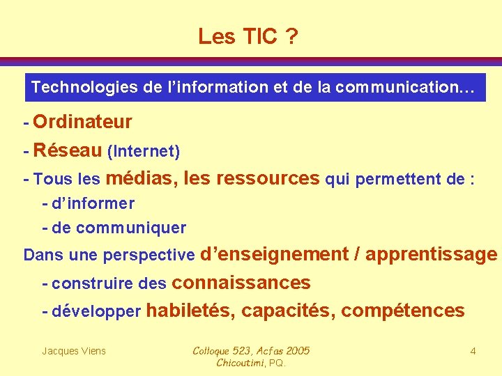 Les TIC ? Technologies de l’information et de la communication… - Ordinateur - Réseau