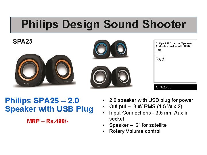 Philips Design Sound Shooter SPA 25 Philips 2. 0 Channel Speaker Portable speaker with