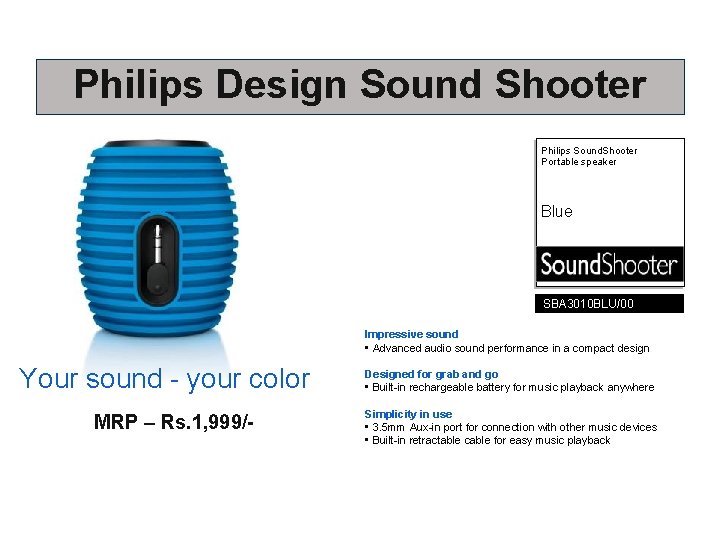 Philips Design Sound Shooter Philips Sound. Shooter Portable speaker Blue SBA 3010 BLU/00 Impressive