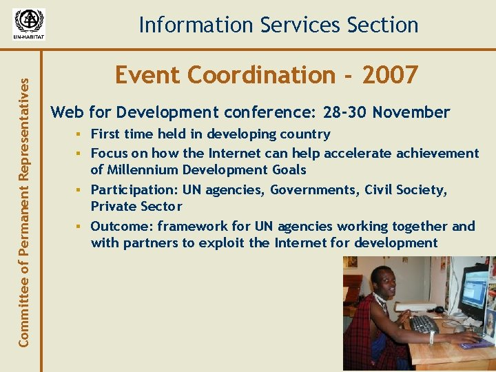 Committee of Permanent Representatives Information Services Section Event Coordination - 2007 Web for Development