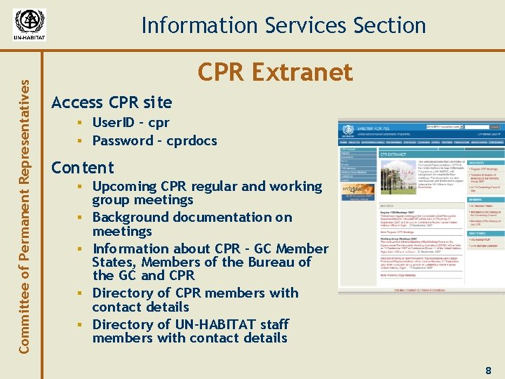 Committee of Permanent Representatives Information Services Section CPR Extranet Access CPR site § User.