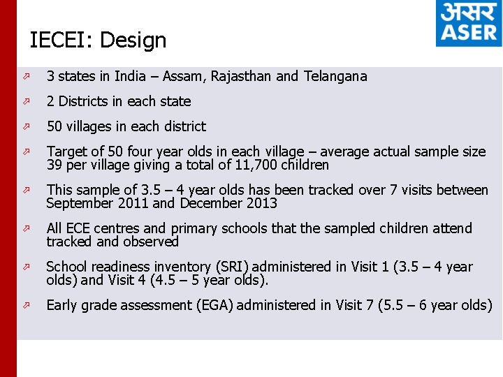 IECEI: Design ö 3 states in India – Assam, Rajasthan and Telangana ö 2