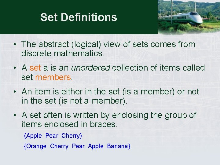 Chapter 3 Sets Set Definitions The abstract logical