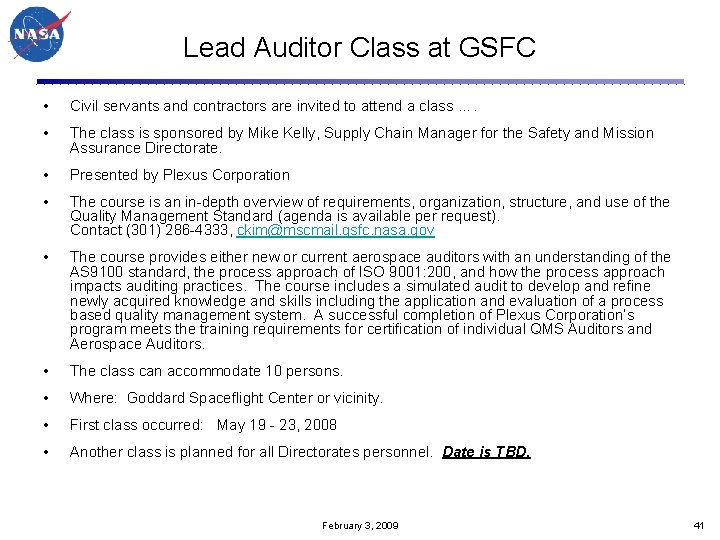 Lead Auditor Class at GSFC • Civil servants and contractors are invited to attend