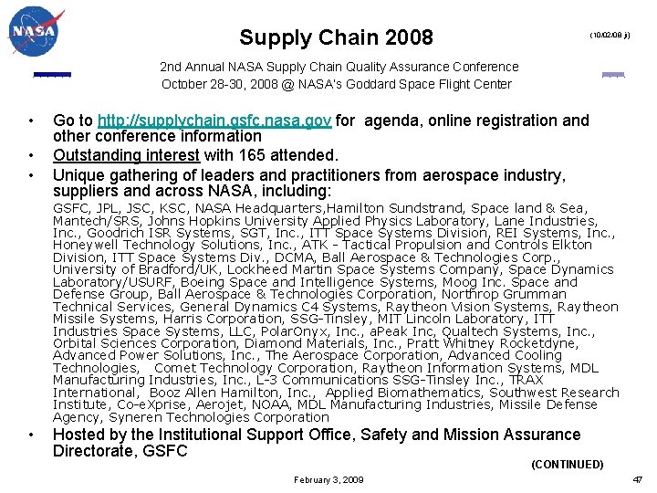 Supply Chain 2008 (10/02/08 jr) 2 nd Annual NASA Supply Chain Quality Assurance Conference