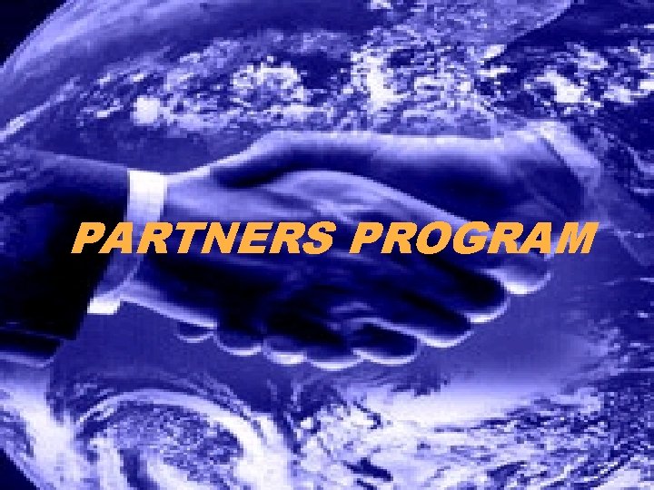 PARTNERS PROGRAM 