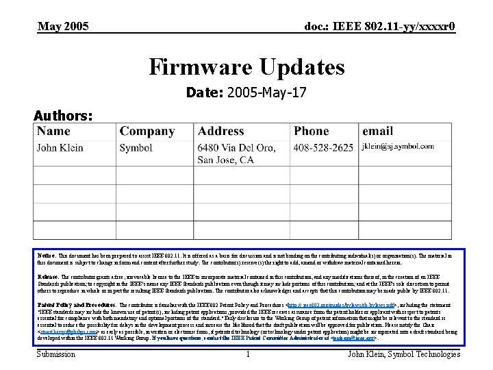 May 2005 doc. : IEEE 802. 11 -yy/xxxxr 0 Firmware Updates Date: 2005 -May-17