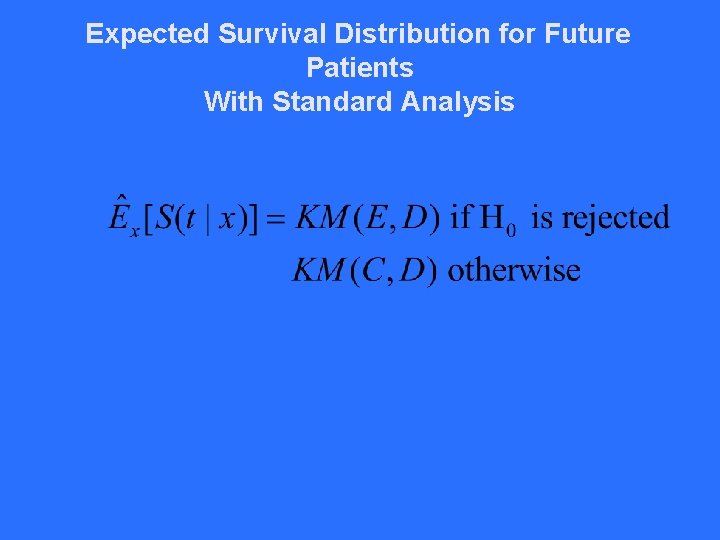 Expected Survival Distribution for Future Patients With Standard Analysis 