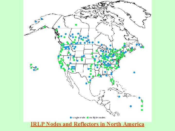 IRLP Nodes and Reflectors in North America 
