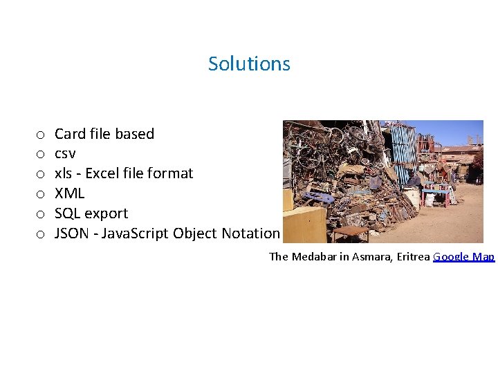 Solutions o o o Card file based csv xls - Excel file format XML Solutions o o o Card file based csv xls - Excel file format XML