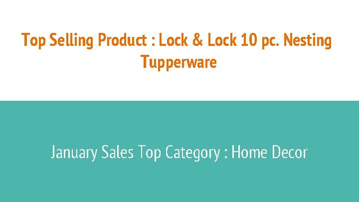 Top Selling Product : Lock & Lock 10 pc. Nesting Tupperware January Sales Top