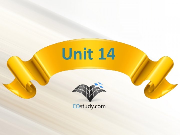 Unit 14 