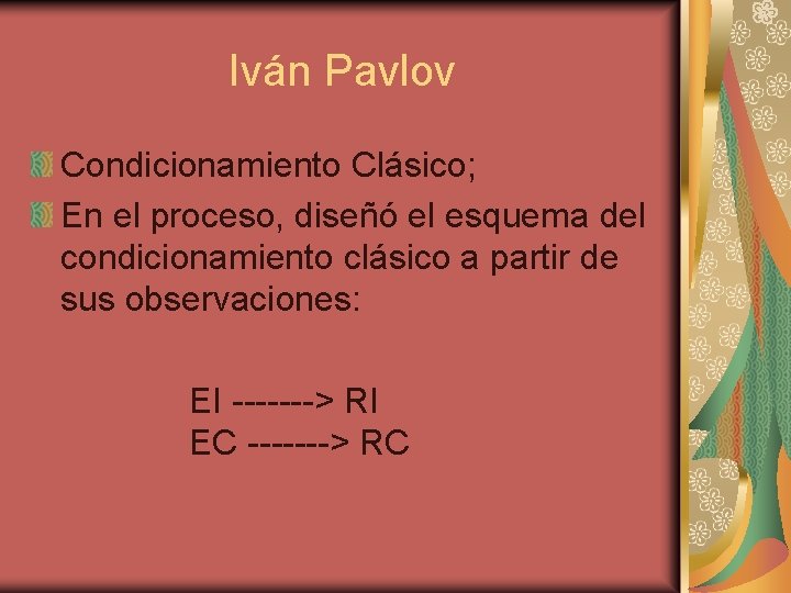 Iván Pavlov Condicionamiento Clásico; En el proceso, diseñó el esquema del condicionamiento clásico a