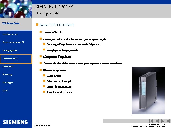 SIMATIC ET 200 i. SP Composants E/S décentralisées Installation terrain n Entrées TOR 8