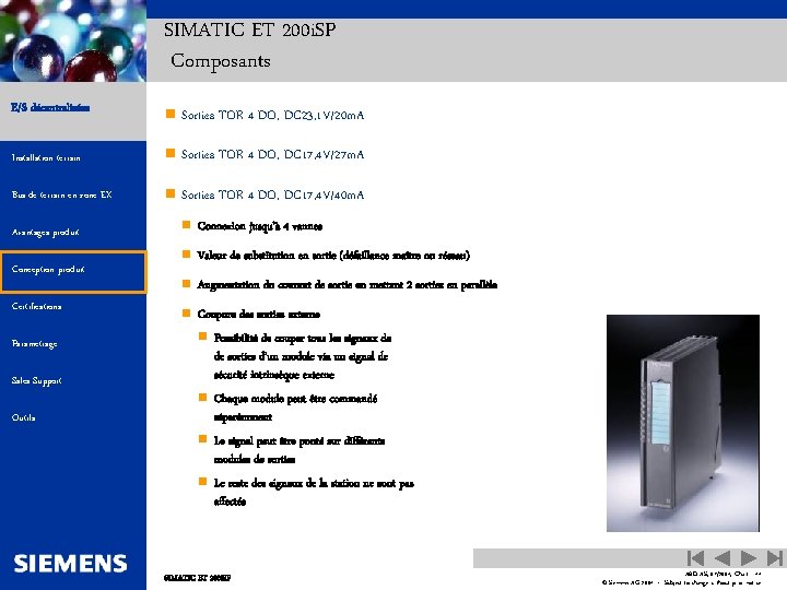 SIMATIC ET 200 i. SP Composants E/S décentralisées n Sorties TOR 4 DO, DC