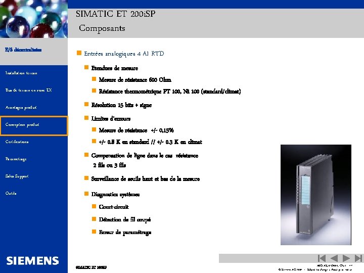 SIMATIC ET 200 i. SP Composants E/S décentralisées n Entrées analogiques 4 AI RTD