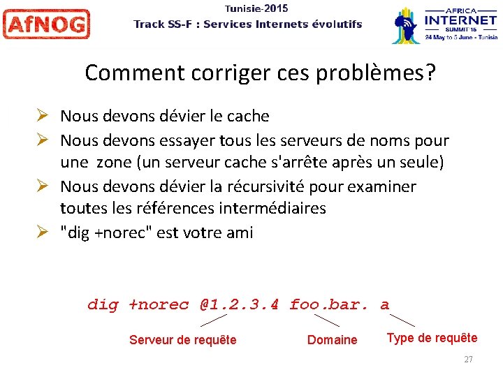 Comment corriger ces problèmes? Nous devons dévier le cache Nous devons essayer tous les