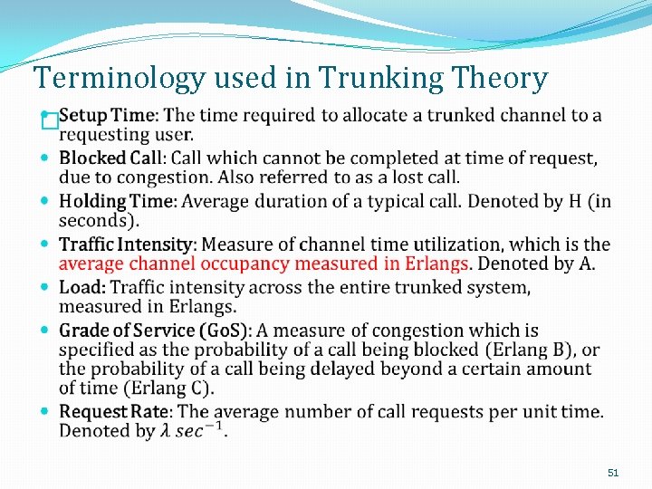 Terminology used in Trunking Theory � 51 