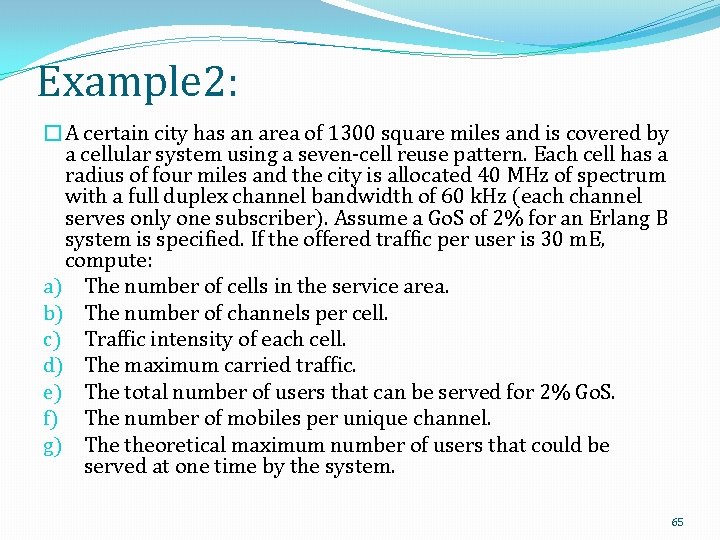 Example 2: �A certain city has an area of 1300 square miles and is