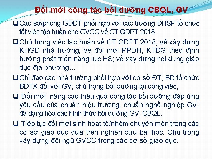 Đổi mới công tác bồi dưỡng CBQL, GV q. Các sở/phòng GDĐT phối hợp