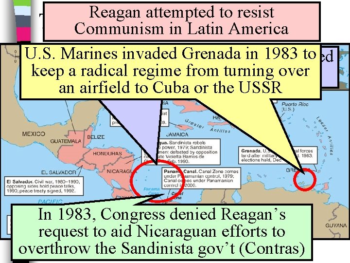 Reagan attempted to resist Trouble Spots in America Communism in Latin America U. S.